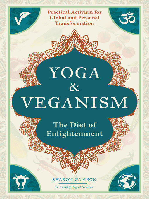 Title details for Yoga & Veganism by Sharon Gannon - Available